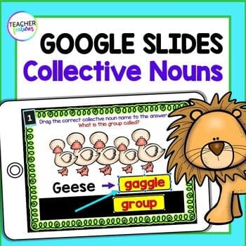 Google Slides COLLECTIVE NOUNS 2nd grade GRAMMAR Digital Download Teacher Features