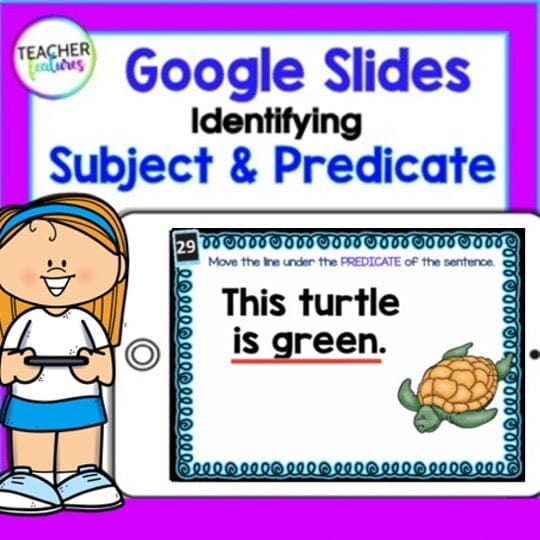 Subject and Predicate, Grammar, Google Slides