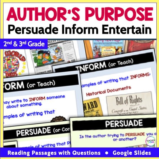Authors Purpose Reading Passages Persuade Inform Entertain Activities Grade 2 - 3 - Teacher Features