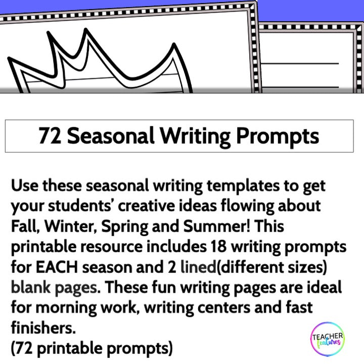 72 All Year Round Seasonal Writing Prompts & Center Activities - Teacher Features