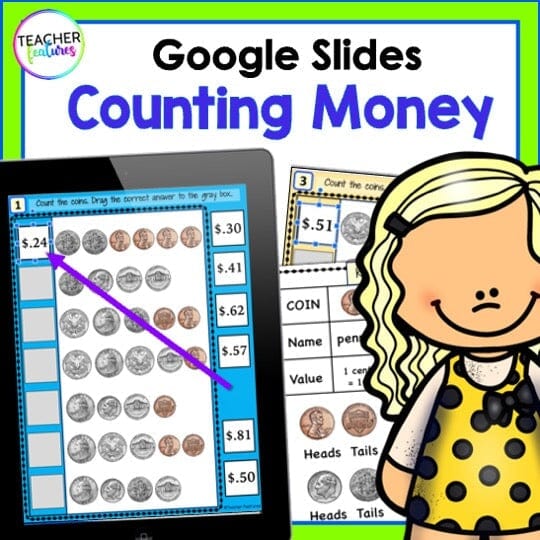COUNTING COINS & DOLLAR BILLS Counting Money GOOGLE SLIDES Digital Download Teacher Features