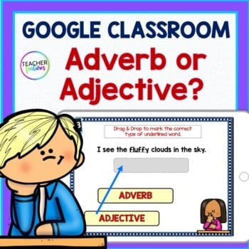 GOOGLE SLIDES 2nd Grade Parts of Speech ADVERB & ADJECTIVES Digital Download Teacher Features
