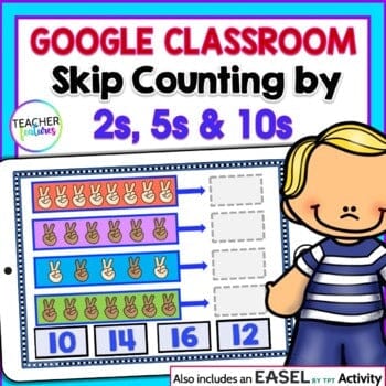 SKIP COUNTING BY 2, 5 & 10 GOOGLE SLIDES Digital Download Teacher Features