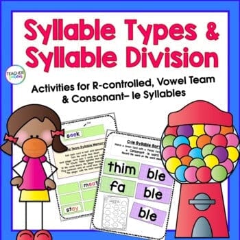 Vowel Teams R-Controlled & Consonant -le SYLLABLE TYPES & SYLLABLE DIVISION GAMES (Part 2) Digital Download Teacher Features